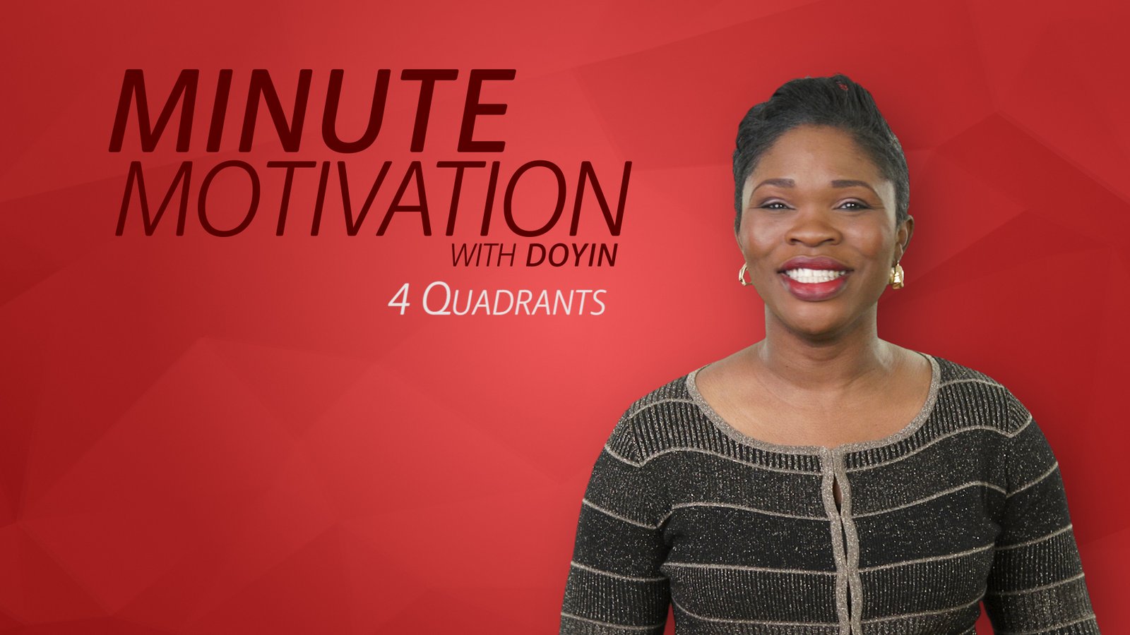 4 Quadrants