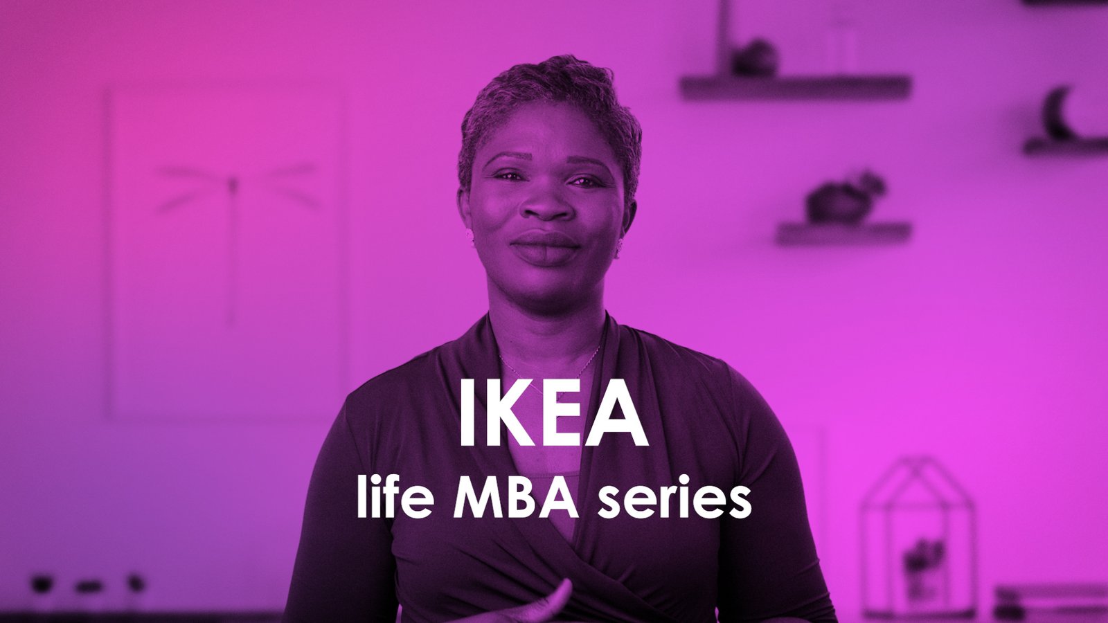 IKEA - Life MBA